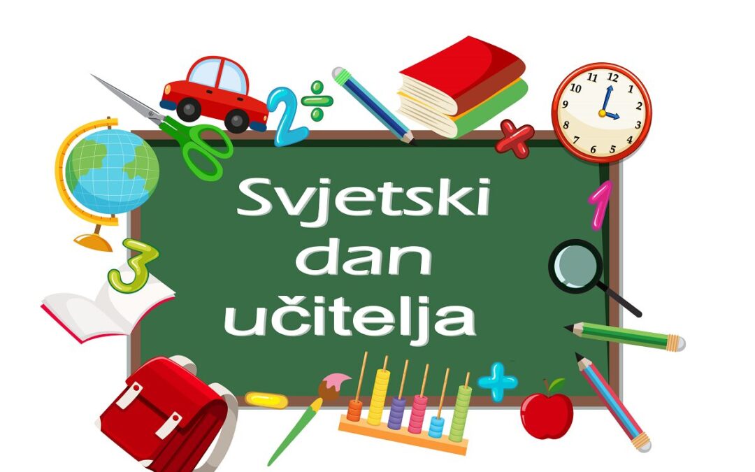 SVJETSKI DAN UČITELJA – 5. LISTOPADA