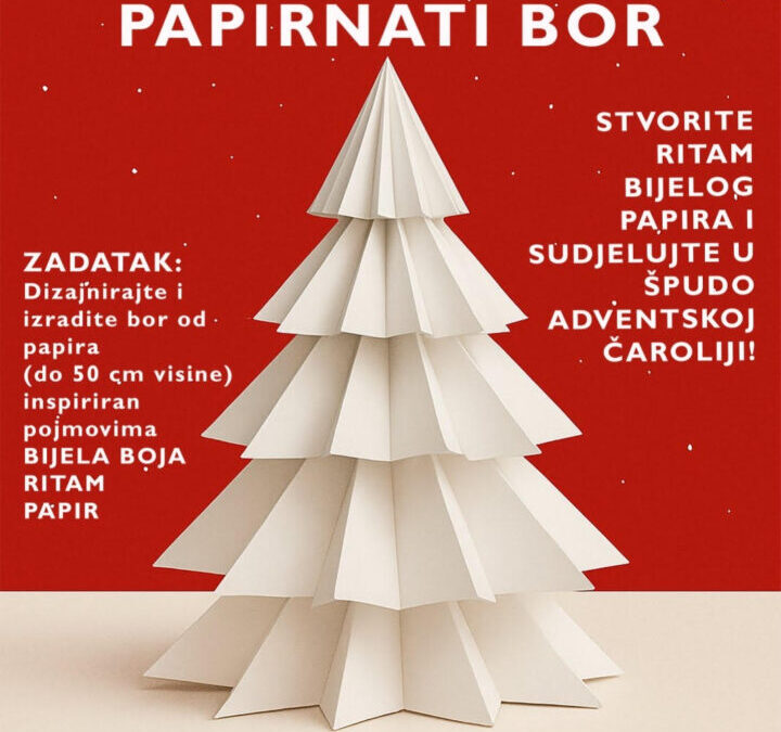 NATJEČAJ PAPIRNATI BOR